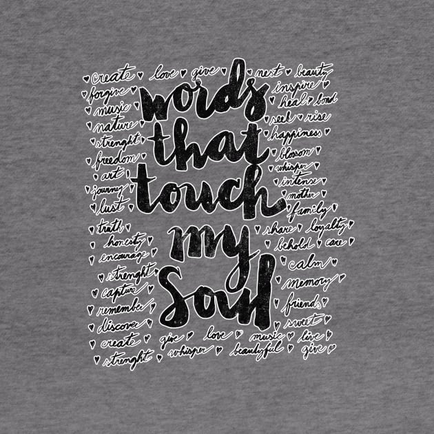 words that touch my soul by Kelimok